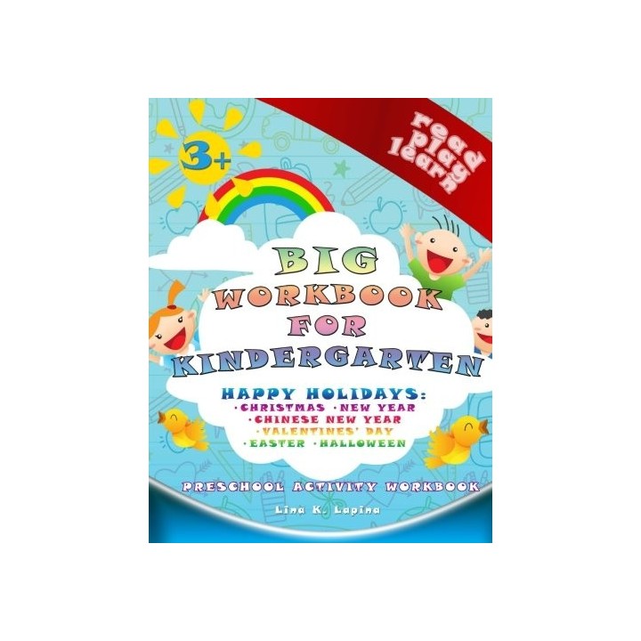 BIG WORKBOOK FOR KINDERGARTEN.